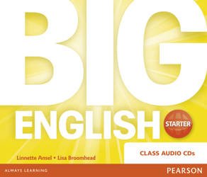 Big English Starter Class CDs (3) - Lisa Broomhead, Linnette Erocak, Mario Herrera, Christopher Sol Cruz