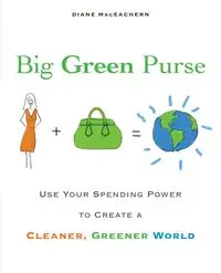 Big Green Purse - Diane Maceachern