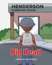 Big Head - Henderson Jimmesha