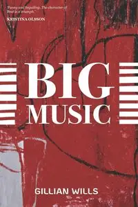 Big Music - Gillian Wills