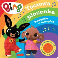 Bing. Tęczowa piosenka. Książka z muzyką - praca zbiorowa