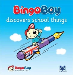 Bingo Boy discovers school things - Anna Wieczorek