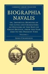 Biographia Navalis - Volume 1 - John Charnock