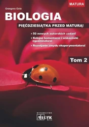 Biologia - pięćdziesiątka przed maturą T.2 - Grzegorz Gola