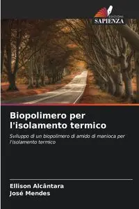 Biopolimero per l'isolamento termico - Alcântara Ellison