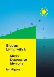 Bipolar - Ian Higgins