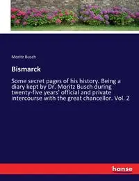 Bismarck - Busch Moritz