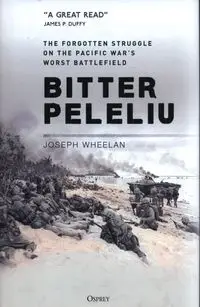 Bitter Peleliu - Joseph Wheelan