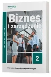 Biznes i zarządzanie LO 2 podręcznik ZR - Jarosław Korba, Zbigniew Smutek