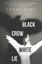 Black Crow White Lie - Candi Sary