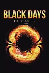 Black Days - Croucher A.B.