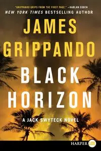 Black Horizon LP - James Grippando