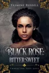 Black Rose - Russell Yasmine