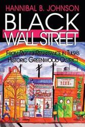 Black Wall Street - Johnson Hannibal