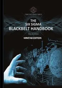 Blackbelt Handbook - Minitab Edition - Allen Paul