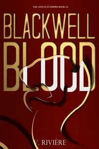 Blackwell Blood - Rivière V.