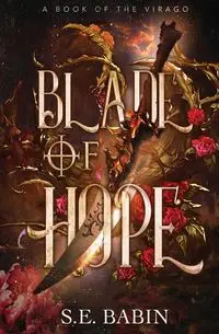 Blade of Hope - Babin S. E.