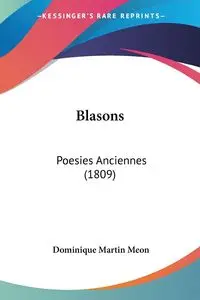 Blasons - Dominique Martin Meon