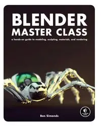 Blender Master Class - Ben Simonds