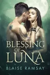 Blessing of Luna - Ramsay Blaise