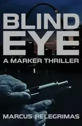 Blind Eye - Marcus Pelegrimas