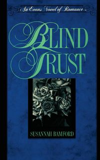 Blind Trust - Susannah Bamford