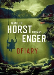 Blix i Ramm na tropie zbrodni T.5 Ofiary - Jorn Lier Horst, Thomas Enger