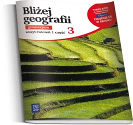 Bliżej geografii Gimnazjum kl. 3 ćwiczenia wydanie 2013 - Agnieszka Lechowicz, Maciej Lechowicz, Ewa Sulejczak