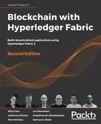 Blockchain with Hyperledger Fabric, Second Edition - Gaur Nitin