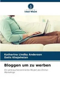 Bloggen um zu werben - Katharina Lindby Andersen