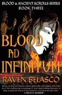 Blood Ad Infinitum - Raven Belasco