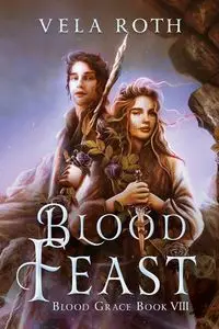 Blood Feast - Roth Vela