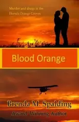 Blood Orange - Brenda Spalding M