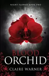 Blood Orchid - Warner Claire