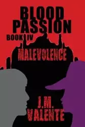 Blood Passion - Valente J.  M.