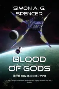 Blood of Gods - Spencer Simon A. G.