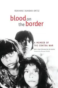 Blood on the Border - Roxanne Dunbar-Ortiz