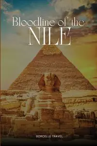 Bloodline of the Nile - Sheridan Emma