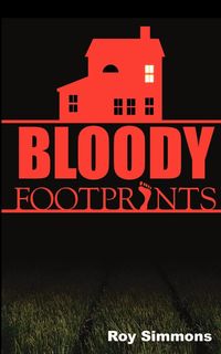 Bloody Footprints - Roy Simmons