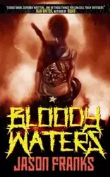 Bloody Waters - Jason Franks