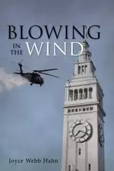 Blowing in the Wind - Joyce Hahn Webb