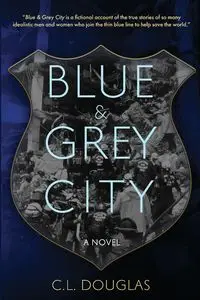 Blue & Grey City - Douglas C.L.