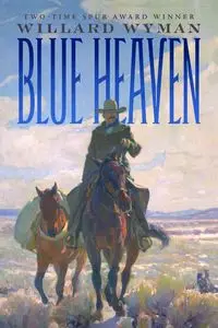 Blue Heaven - Willard Wyman