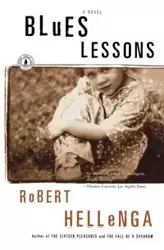 Blues Lessons - Robert Hellenga