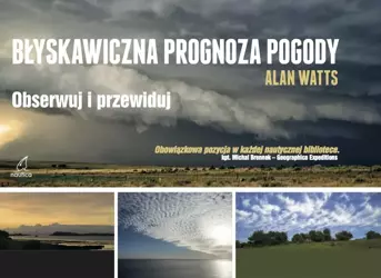 Błyskawiczna prognoza pogody (dodruk 2021) - Alan Watts