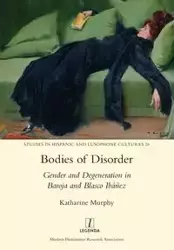 Bodies of Disorder - Katharine Murphy