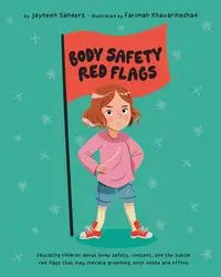 Body Safety Red Flags - Sanders Jayneen