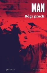 Bóg i proch - Tomasz Man