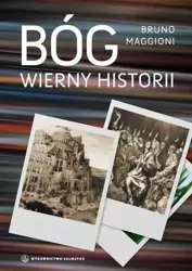 Bóg wierny historii - Bruno Maggioni