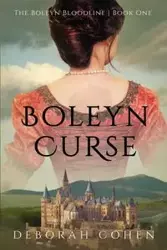 Boleyn Curse - Deborah Cohen